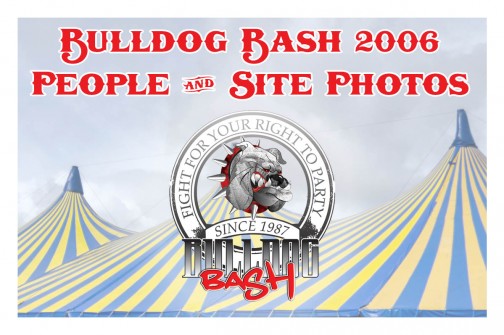 Bulldog Bash 2006 Site Photos