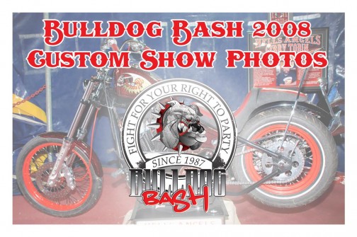 Bulldog Bash 2008 Custom Show