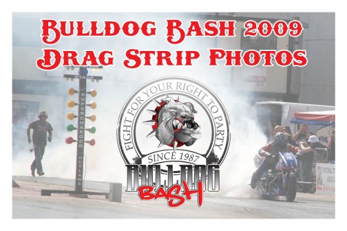 Bulldog Bash 2009 Drag Strip