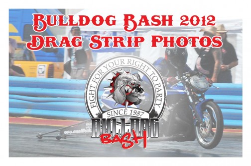 Bulldog Bash 2012 Drag Strip