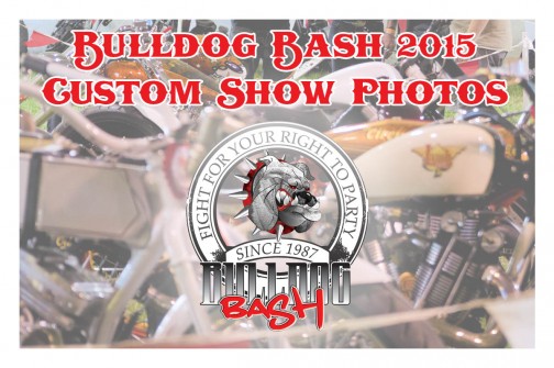 Bulldog Bash 2015 Custom Show