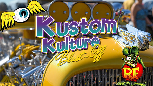 Kustom Kulture Blast off